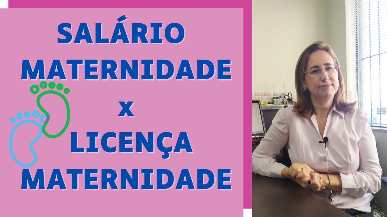 Qual a diferença entre Salário-Maternidade x Licença Maternidade ?